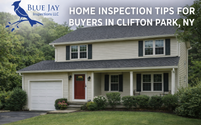 Home Inspection Tips for Buyers in Clifton Park, NY